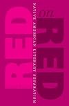 Red On Red: Native American Literary Separatism