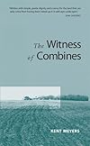 The Witness of Combines