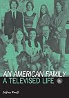 American Family: A Televised Life (Visible Evidence)
