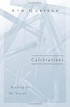 Calibrations : reading for the social