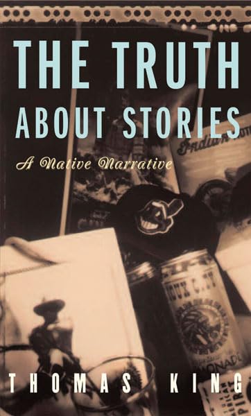 The Truth About Stories book cover
