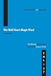 The Wolf Man's Magic Word: A Cryptonymy (Volume 37) (Theory and History of Literature)