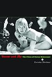 Terror And Joy The Films Of Dusan Makavejev