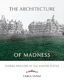 The Architecture, of Madness