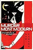 Murder Most Modern Detective Fiction And Japanese Culture
