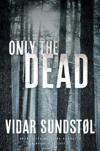 Only the Dead book cover