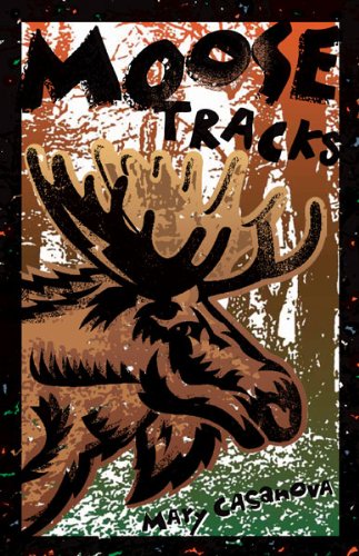 Cover of Moose tracks