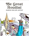 The Great Houdini: Daring Escape Artist