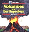 Volcanoes & Earthquakes - Pbk (Our Planet)
