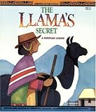 The Llamas Secret A Peruvian Legend Legends Of The World
