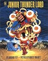 The Junior Thunder Lord