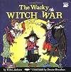 The Wacky Witch War