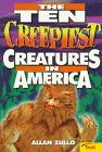 The Ten Creepiest Creatures in America