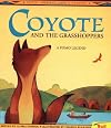 Coyote and the Grasshoppers : a Pomo Legend
