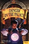Danger In The Palace