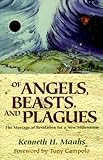 Of angels, beasts, and plagues :