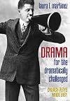 Drama for the Dramatically Challenged: Church Plays Made Easy (Includes CD)