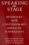 Speaking on Stage: Interviews with Contemporary American Playwrights