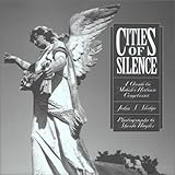 Cities Of Silence A Guide To Mobiles Historic Cemeteries