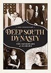 Deep South Dynasty: The Bankheads of Alabama