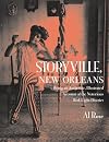 Storyville, New Orleans: Being an Authentic, Illustrated Account of the Notorious Red Light District