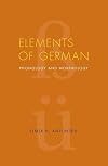 Elements of German: Phonology and Morphology