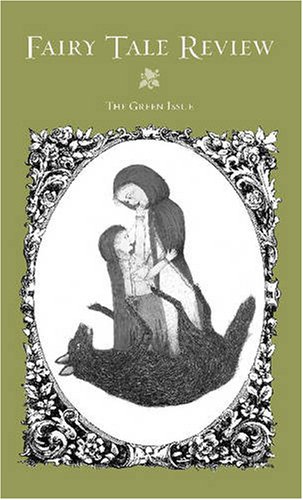 Fairy Tale Review, The Green Issue book cover