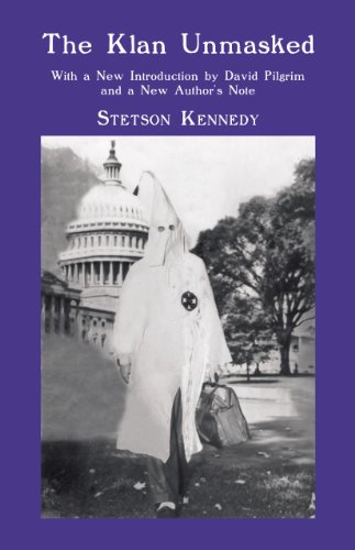 The Klan Unmasked written by Stetson Kennedy