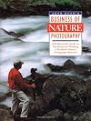 John Shaw's Business of Nature Photography