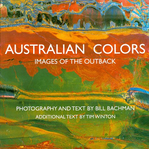 Australian Colors: Images Of The Outback book cover