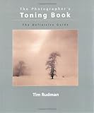 The Photographers Toning Book The Definitive Guide