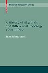 A history of algebraic and differential topology, 1900-1960