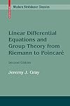Linear Differential Equations and Group Theory from Riemann to Poincare