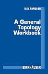 A General Topology Workbook