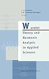 Wavelet Theory and Harmonic Analysis in Applied Sciences