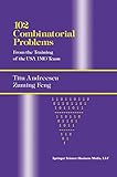 102 Combinatorial Problems From The Training Of The Usa Imo Team