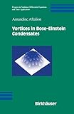 Vortices In Boseeinstein Condensates