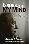 Issues on My Mind: Strategies for the Future (Hoover Institution Press Publications)