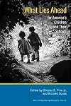 What lies ahead for America's children and their schools