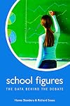 School figures : the data behind the debate