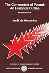 The Communists of Poland : an historical outline