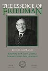 The Essence of Friedman (Hoover Institution Press Publication)