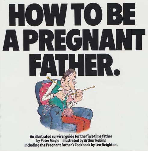 How To Be a Pregnant Father book cover