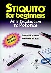 Stiquito for Beginners: An Introduction to Robotics