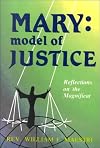 Mary: Model of Justice (Reflections on the Magnificat)