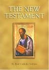 The New Testament: St. Paul Catholic Edition