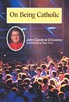On Being Catholic