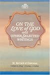 On the Love of God and Other Selected Writings