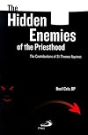 The Hidden Enemies of the Priesthood: The Contributions of St. Thomas Aquinas