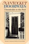 Nantucket doorways thresholds to the past
